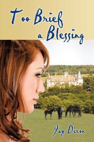 Cover of Too Brief a Blessing