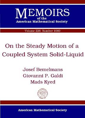 Book cover for On the Steady Motion of a Coupled System Solid-Liquid