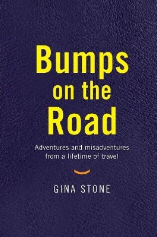 Cover of Bumps On The Road