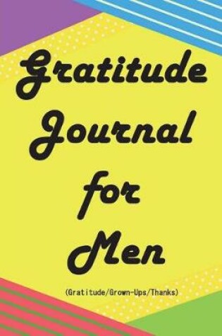 Cover of Gratitude Journal for Men