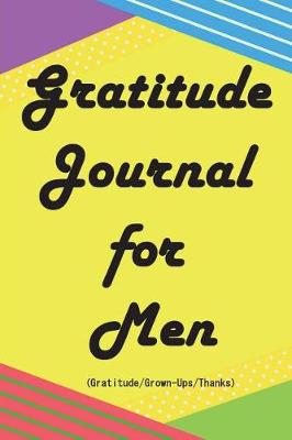 Book cover for Gratitude Journal for Men