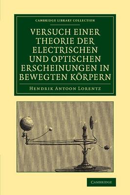 Book cover for Versuch einer Theorie der electrischen und optischen Erscheinungen in bewegten Körpern