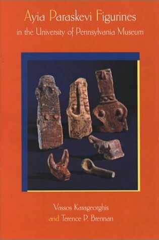 Cover of Ayia Paraskevi Figurines in the University of Pennsylvania Museum