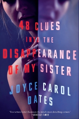 Book cover for 48 Clues into the Disappearance of My Sister