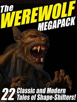 Book cover for The Werewolf Megapack