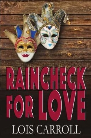 Cover of Raincheck for Love