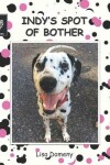 Book cover for Indy's Spot of Bother