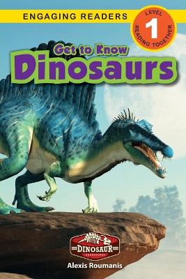 Book cover for Get to Know Dinosaurs