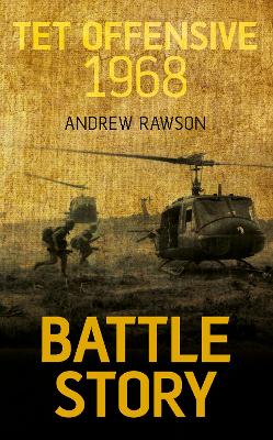 Book cover for Battle Story: Tet Offensive 1968