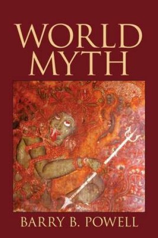 Cover of World Myth Plus Mylab Literature -- Access Card Package