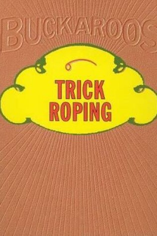 Cover of Trick Roping