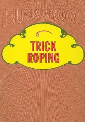 Book cover for Trick Roping