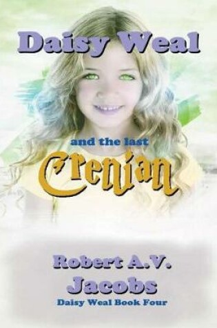 Cover of Daisy Weal and the Last Crenian