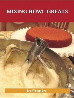 Book cover for Mixing Bowl Greats