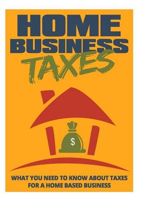Book cover for Home Business Taxes
