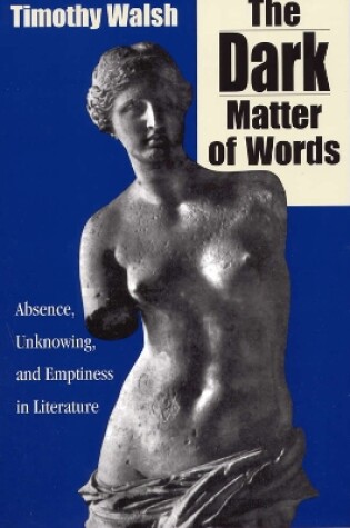 Cover of The Dark Matter of Words