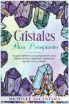 Book cover for Cristales para principiantes