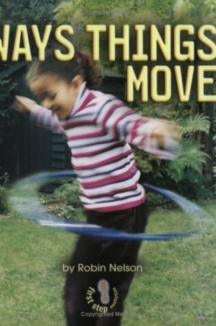 Cover of Ways Things Move