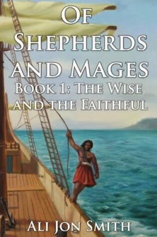 Of Shepherds and Mages Book 1