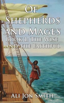 Cover of Of Shepherds and Mages Book 1