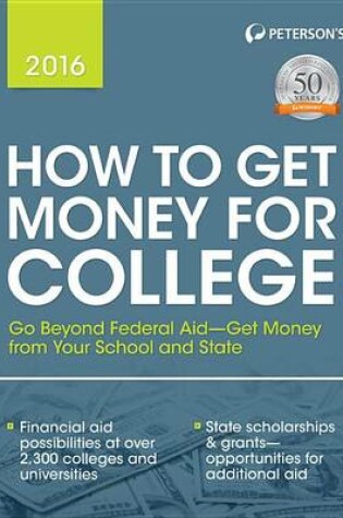 Cover of Peterson's How to Get Money for College