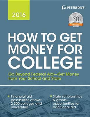 Book cover for Peterson's How to Get Money for College