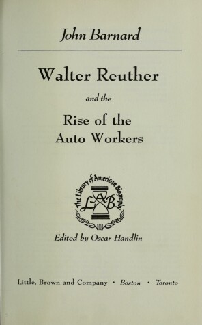 Book cover for Walter Reuther and the Rise of the Auto Workers