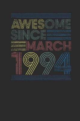 Book cover for Awesome Since March 1994