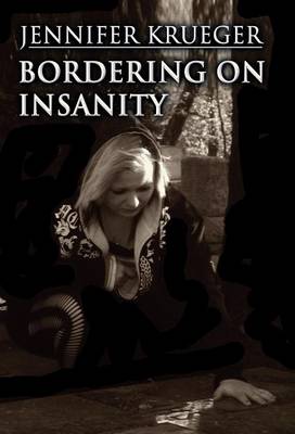 Book cover for Bordering on Insanity