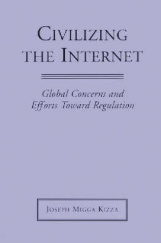 Cover of Civilizing the Internet