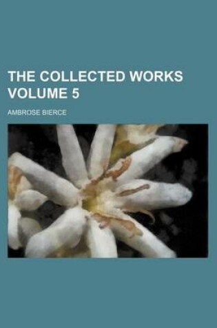 Cover of The Collected Works Volume 5