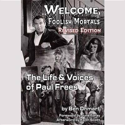 Book cover for Welcome, Foolish Mortals, Revised Edition