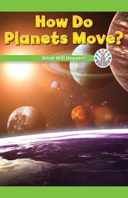 Cover of How Do Planets Move?