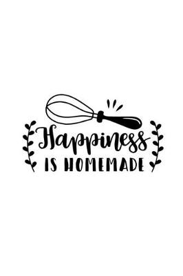 Book cover for Happiness Is Homemade