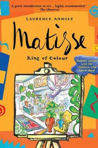 Cover of Matisse, King of Colour