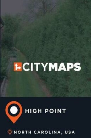 Cover of City Maps High Point North Carolina, USA