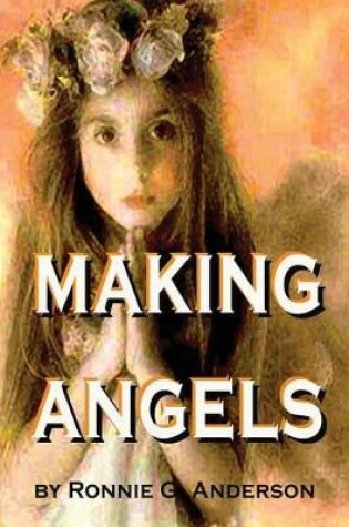 Cover of Making Angels