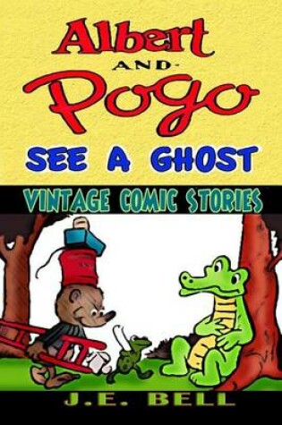 Cover of Albert and Pogo See a Ghost