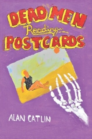 Cover of Dead Men Reading Post Cards