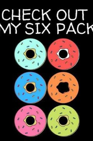 Cover of Check Out My Six Pack