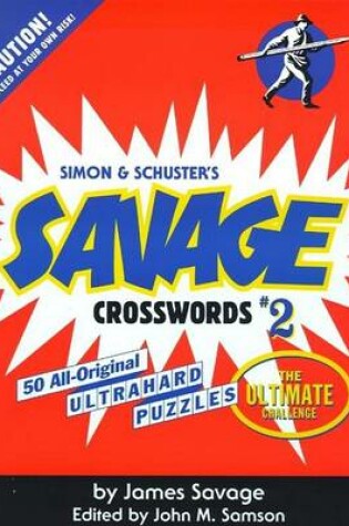 Cover of Savage Crosswords 2