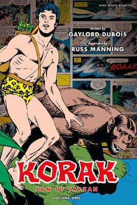 Book cover for Korak, Son Of Tarzan Archives Volume 1