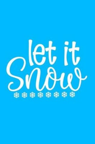 Cover of Let It Snow