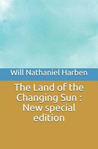 Cover of The Land of the Changing Sun