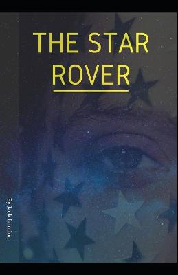 Book cover for "The Star Rover" Jack London [Annotated]