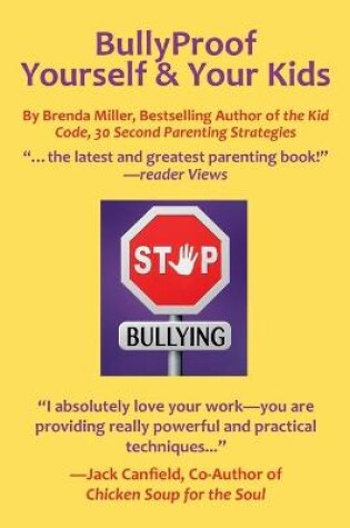 Cover of Bullyproof Yourself & Your Kids