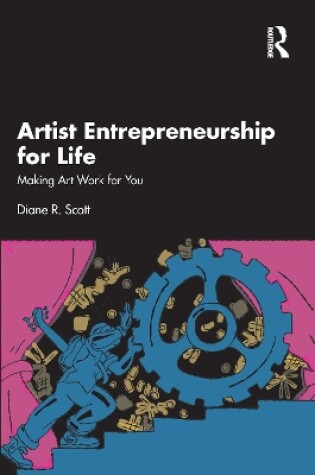 Cover of Artist Entrepreneurship for Life