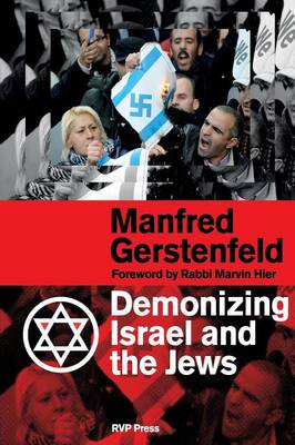Book cover for Demonizing Israel and the Jews