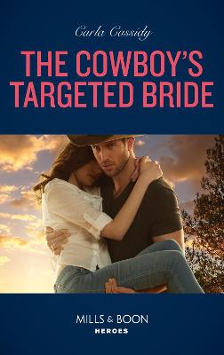 Cover of The Cowboy's Targeted Bride