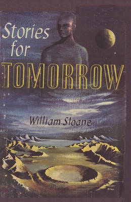 Book cover for Stories for Tomorrow an Anthology of Modern Science Fiction